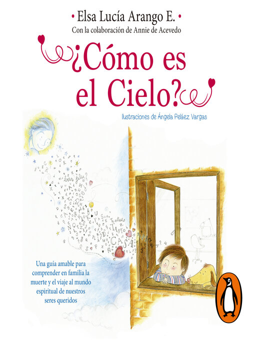 Title details for ¿Cómo es el cielo? by Annie De Acevedo - Available